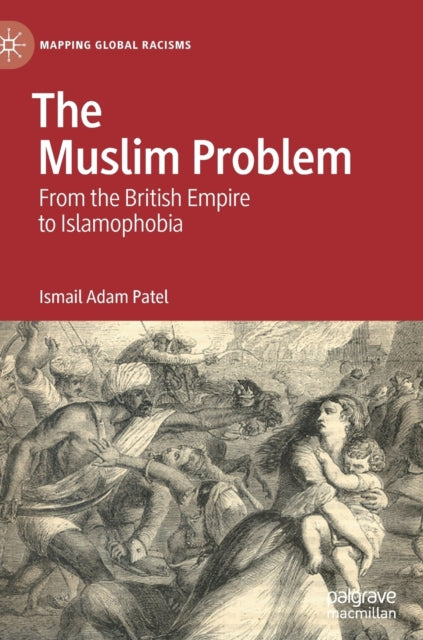 Book cover of: Muslim Problem. By: Ismail Adam Patel