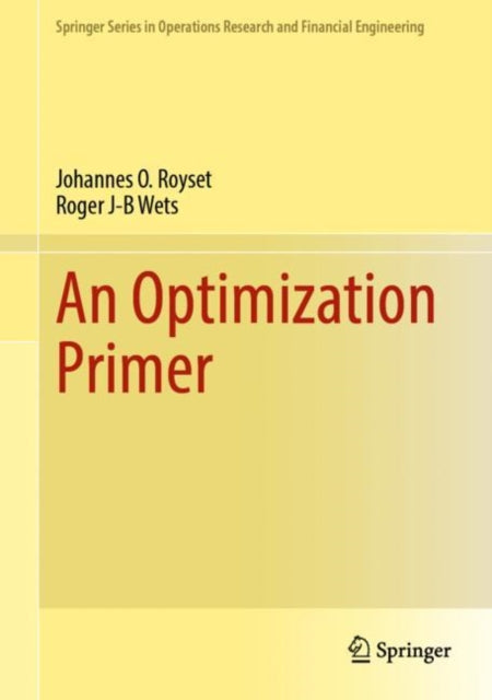 Book cover of: Optimization Primer. By: Johannes O. Royset