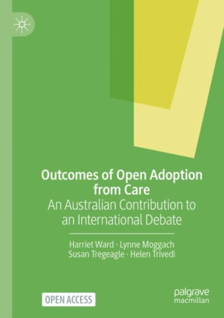 Book cover of: Outcomes of Open Adoption from Care. By: Harriet Ward