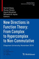 Book cover of: New Directions in Function Theory: From Complex to Hypercomplex to Non-Commutative. By: Daniel Alpay