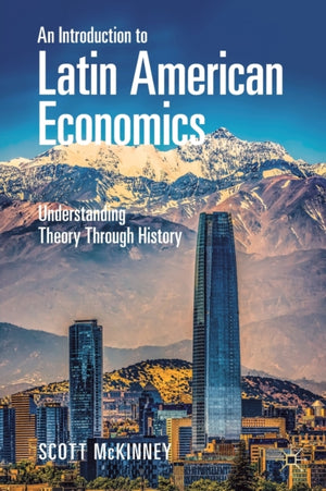 An Introduction to Latin American Economics