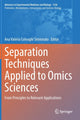 Book cover of: Separation Techniques Applied to Omics Sciences. By: Ana Valeria Colnaghi Simionato
