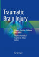 Book cover of: Traumatic Brain Injury. By: Stephen Honeybul