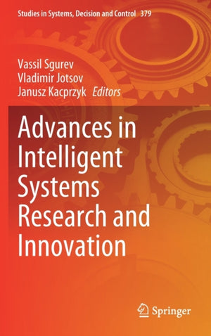 Advances in Intelligent Systems Research and Innovation