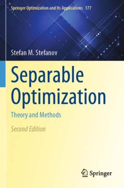 Book cover of: Separable Optimization. By: Stefan M. Stefanov