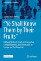 Book cover of: “Ye Shall Know Them by Their Fruits”. By: Jason García Portilla