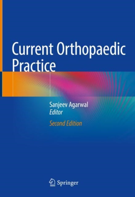 Book cover of: Current Orthopaedic Practice. By: Sanjeev Agarwal