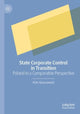Book cover of: State Corporate Control in Transition. By: Piotr Kozarzewski