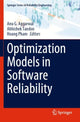 Book cover of: Optimization Models in Software Reliability. By: Anu G. Aggarwal
