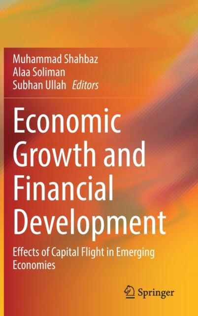 Book cover of: Economic Growth and Financial Development. By: Muhammad Shahbaz