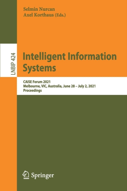 Book cover of: Intelligent Information Systems. By: Selmin Nurcan
