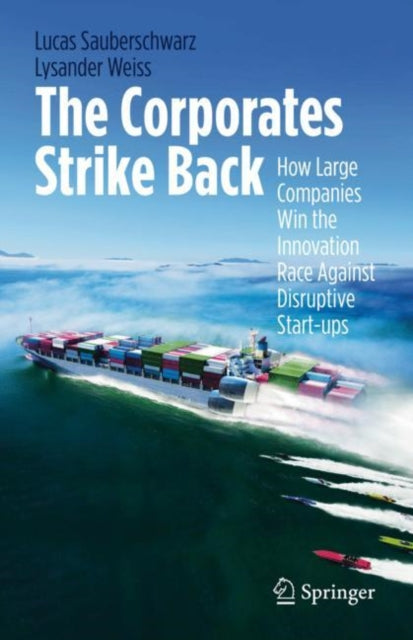 Book cover of: Corporates Strike Back. By: Lucas Sauberschwarz