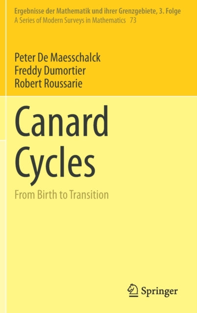 Book cover of: Canard Cycles. By: Peter De Maesschalck