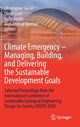 Book cover of: Climate Emergency – Managing, Building , and Delivering the Sustainable Development Goals. By: Christopher Gorse