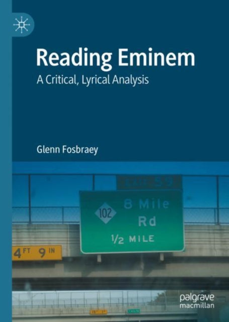 Book cover of: Reading Eminem. By: Glenn Fosbraey