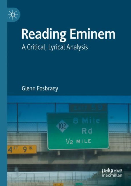 Book cover of: Reading Eminem. By: Glenn Fosbraey