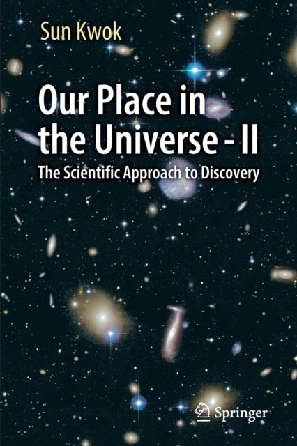 Book cover of: Our Place in the Universe - II. By: Sun Kwok