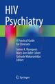 Book cover of: HIV Psychiatry. By: James A. Bourgeois