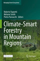 Book cover of: Climate-Smart Forestry in Mountain Regions. By: Roberto Tognetti