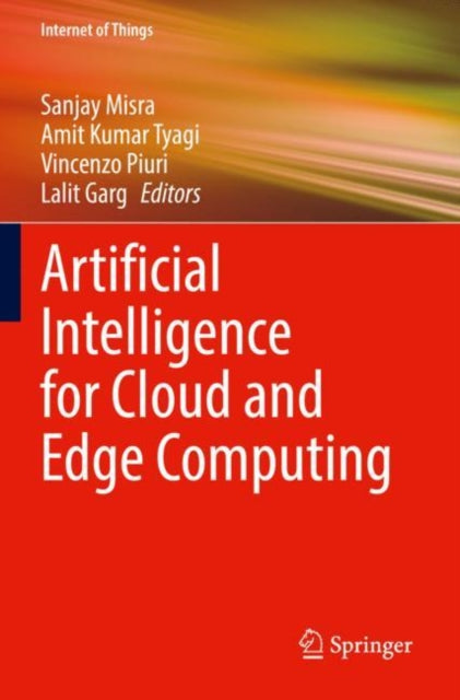 Book cover of: Artificial Intelligence for Cloud and Edge Computing. By: Sanjay Misra