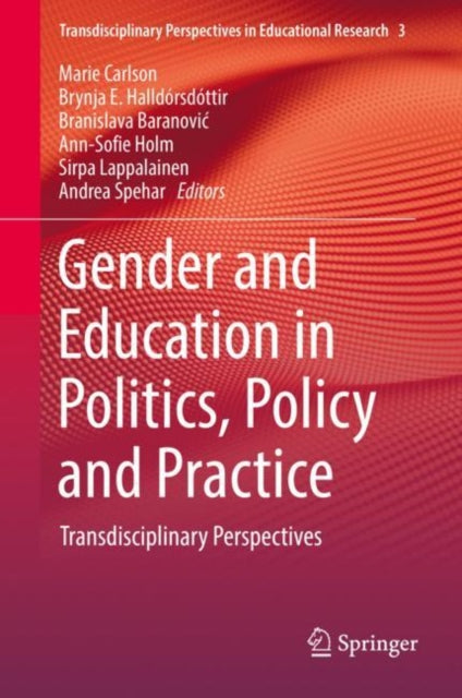 Book cover of: Gender and Education in Politics, Policy and Practice. By: Marie Carlson