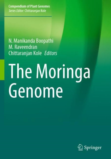 Book cover of: Moringa Genome. By: N. Manikanda Boopathi