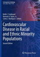 Book cover of: Cardiovascular Disease in Racial and Ethnic Minority Populations. By: Keith C. Ferdinand
