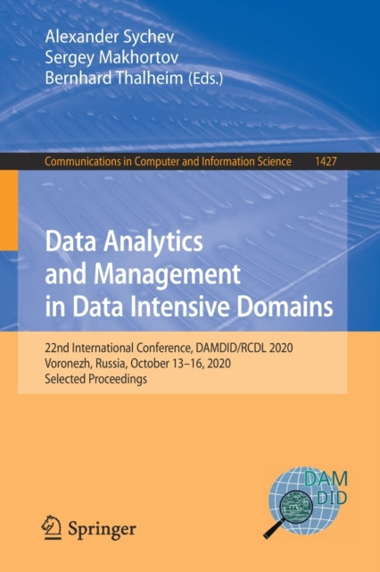 Book cover of: Data Analytics and Management in Data Intensive Domains. By: Alexander Sychev