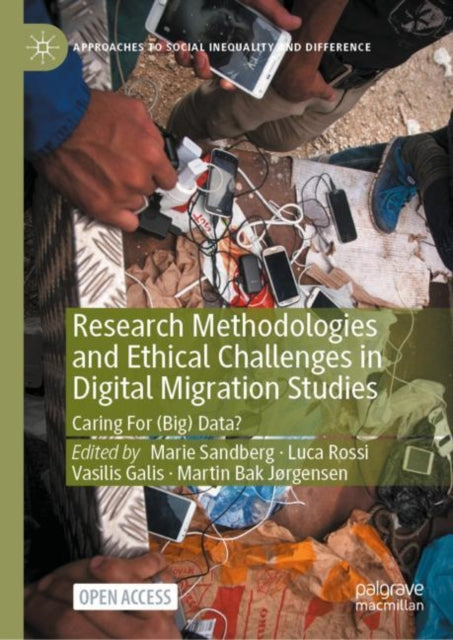 Book cover of: Research Methodologies and Ethical Challenges in Digital Migration Studies. By: Marie Sandberg