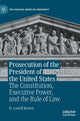 Book cover of: Prosecution of the President of the United States. By: H. Lowell Brown