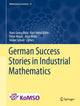 Book cover of: German Success Stories in Industrial Mathematics. By: Hans Georg Bock