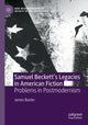 Book cover of: Samuel Beckett’s Legacies in American Fiction. By: James Baxter