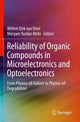 Book cover of: Reliability of Organic Compounds in Microelectronics and Optoelectronics. By: Willem Dirk van Driel