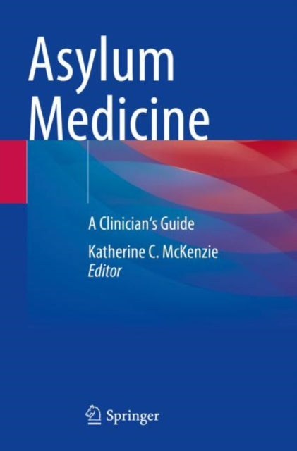 Book cover of: Asylum Medicine. By: Katherine C. McKenzie