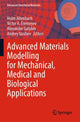 Book cover of: Advanced Materials Modelling for Mechanical, Medical and Biological Applications. By: Holm Altenbach
