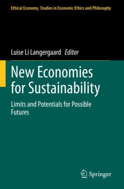 Book cover of: New Economies for Sustainability. By: Luise Li Langergaard