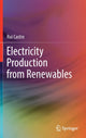 Book cover of: Electricity Production from Renewables. By: Rui Castro