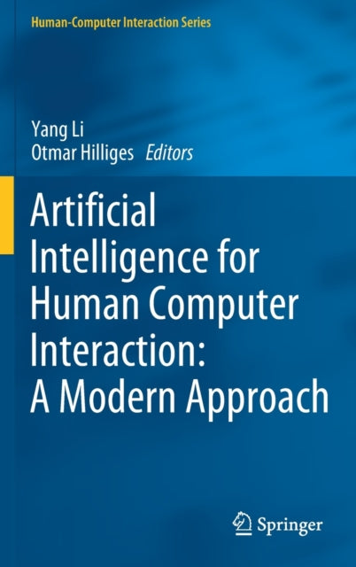 Book cover of: Artificial Intelligence for Human Computer Interaction: A Modern Approach. By: Yang Li