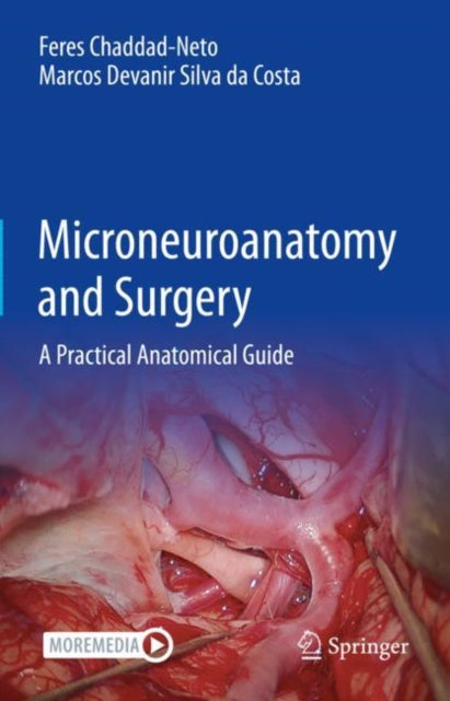 Book cover of: Microneuroanatomy and Surgery. By: Feres Chaddad-Neto