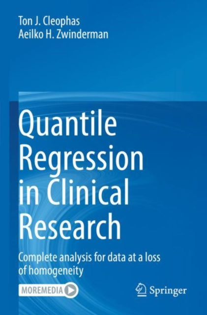 Book cover of: Quantile Regression in Clinical Research. By: Ton J. Cleophas