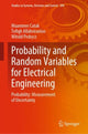 Book cover of: Probability and Random Variables for Electrical Engineering. By: Muammer Catak