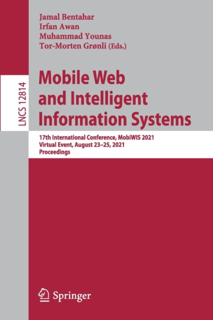 Book cover of: Mobile Web and Intelligent Information Systems. By: Jamal Bentahar