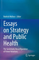 Book cover of: Essays on Strategy and Public Health. By: Rodrick Wallace