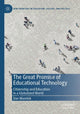 Book cover of: Great Promise of Educational Technology. By: Dan Mamlok