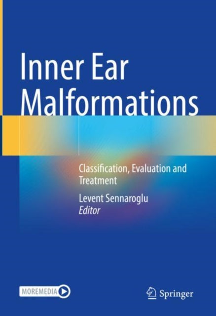 Book cover of: Inner Ear Malformations. By: Levent Sennaroglu