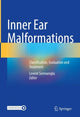Book cover of: Inner Ear Malformations. By: Levent Sennaroglu