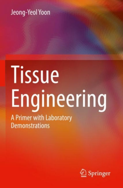 Book cover of: Tissue Engineering. By: Jeong-Yeol Yoon