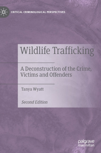 Book cover of: Wildlife Trafficking. By: Tanya Wyatt