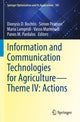 Book cover of: Information and Communication Technologies for Agriculture—Theme IV: Actions. By: Dionysis D. Bochtis