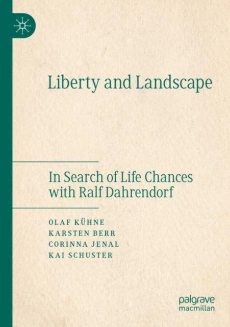 Book cover of: Liberty and Landscape. By: Olaf Kühne